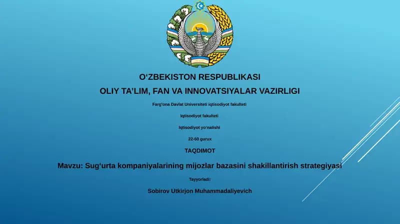 Sug‘urta kompaniyalarining mijozlar bazasini shakillantirish strategiyasi
