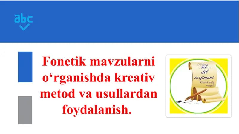 Fonetik mavzularni o‘rganish