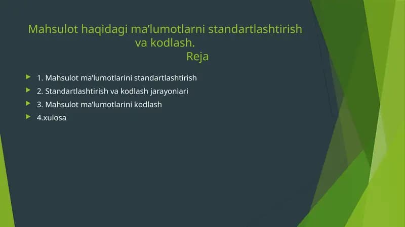 Mahsulot haqidagi ma’lumotlarni standartlashtirish va kodlash