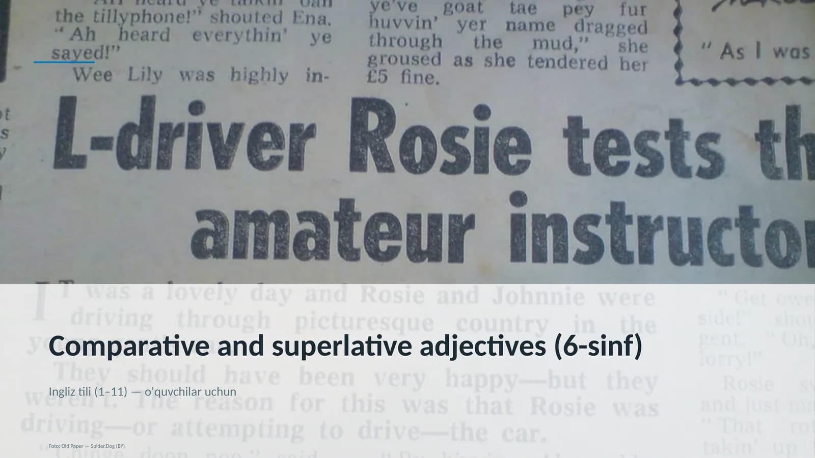Comparative and superlative adjectives (6-sinf)