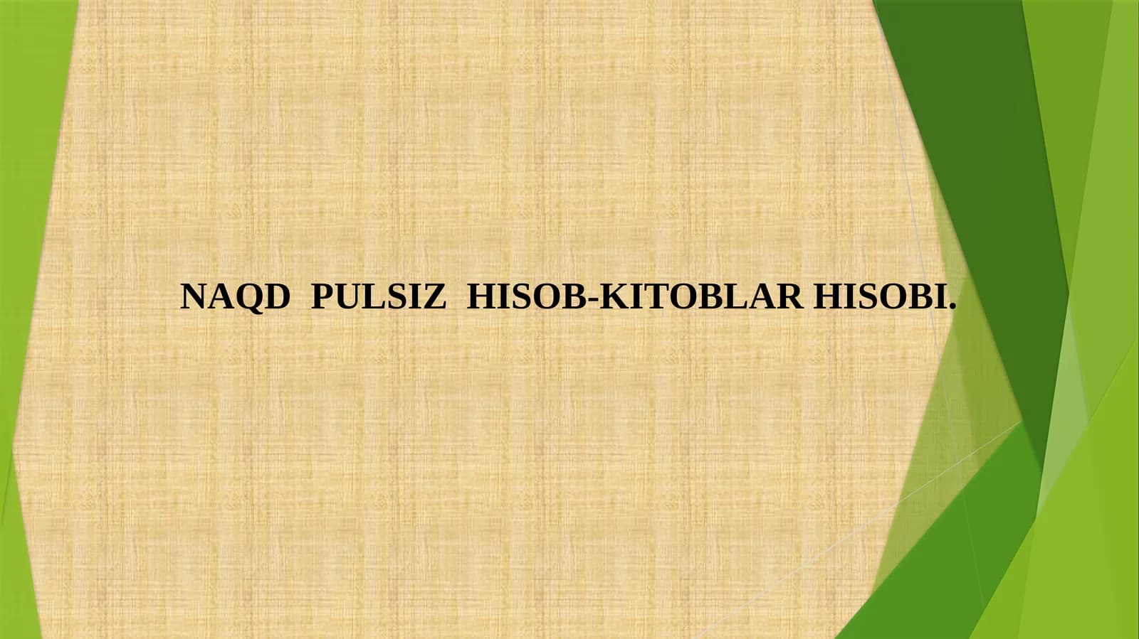 Naqdpulsizhisob-kitoblar