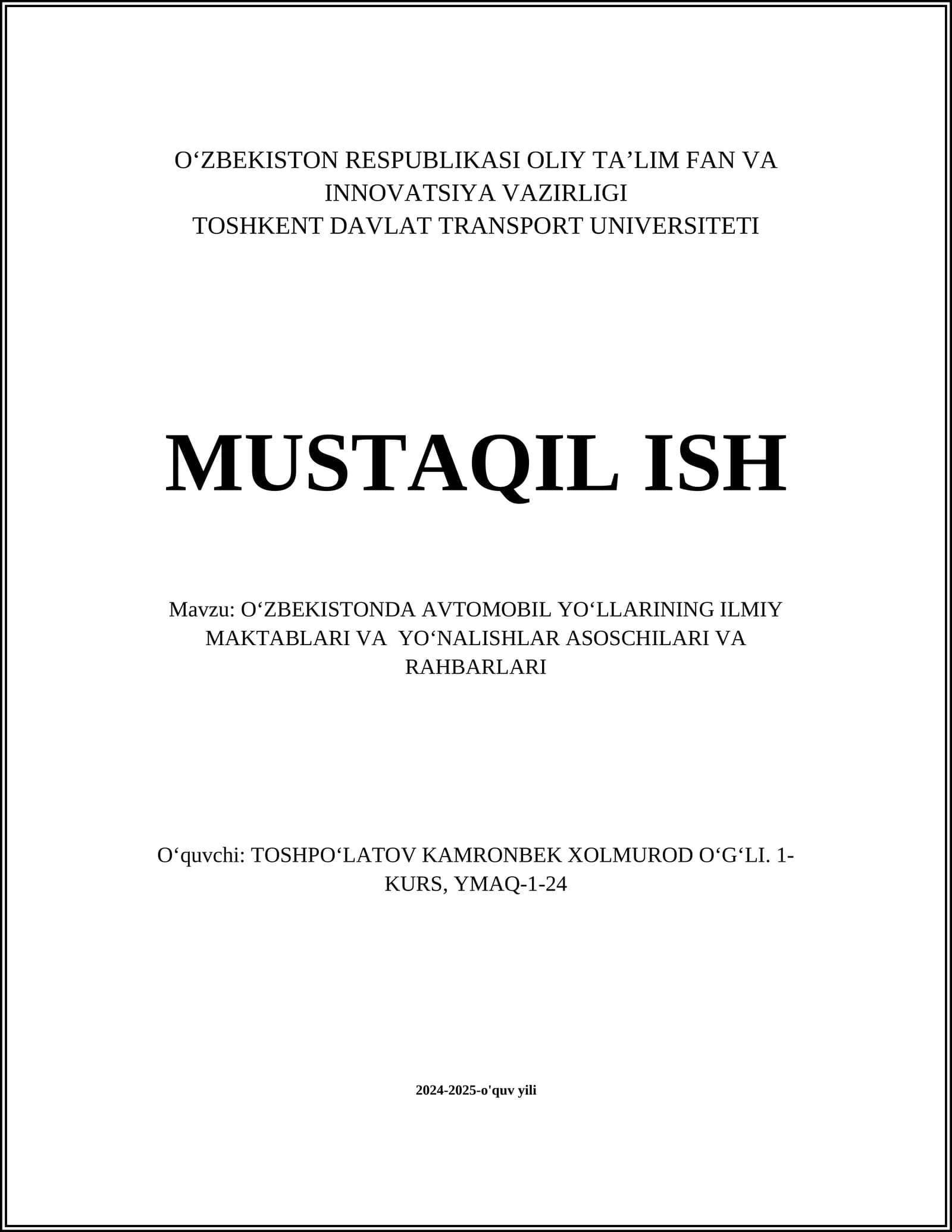 O‘zbekistonda Avtomobil Yo‘llarining Ilmiy Maktablari va Yo‘nalishlar Asoschilari va Rahbarlari