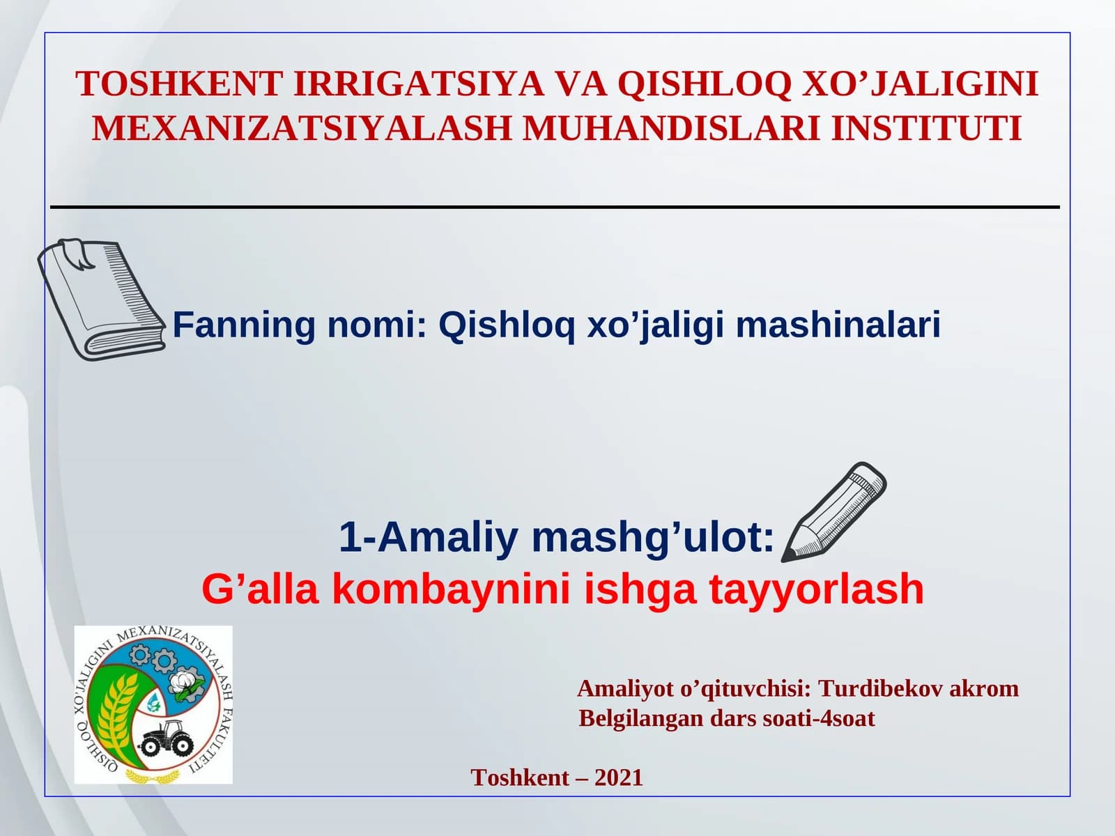 Qishloq xo’jaligi mashinalari