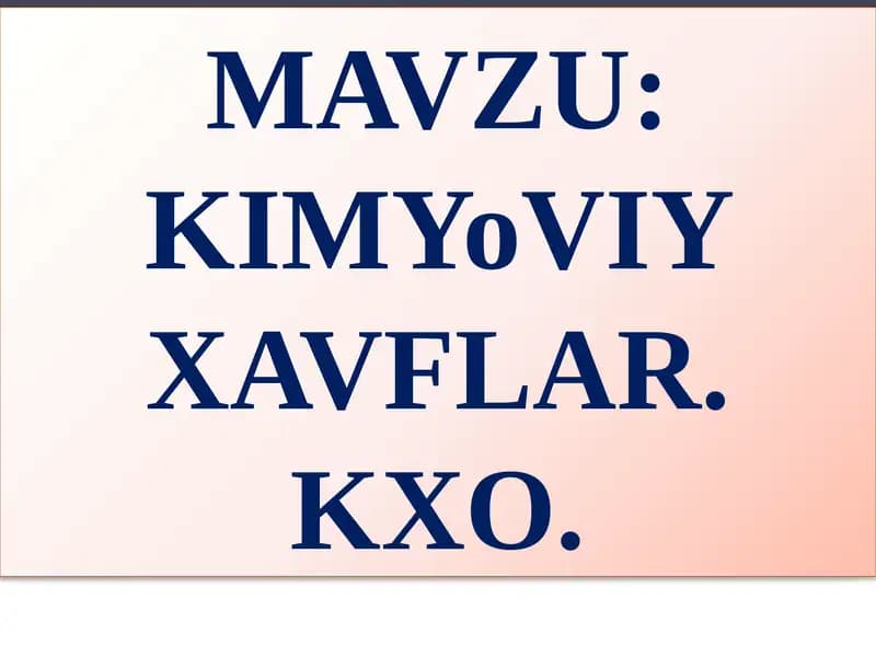 Kimyoviy xavflar
