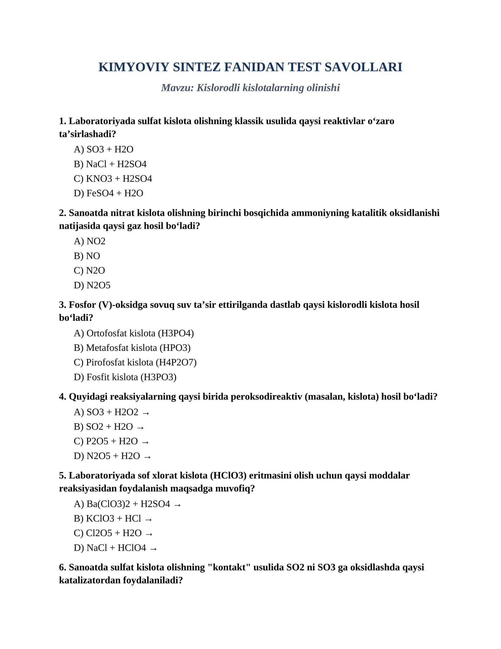 KIMYOVIY SINTEZ FANIDAN TEST SAVOLLARI