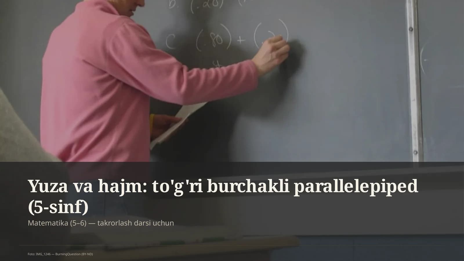 Yuza va hajm: to'g'ri burchakli parallelepiped (5-sinf)
