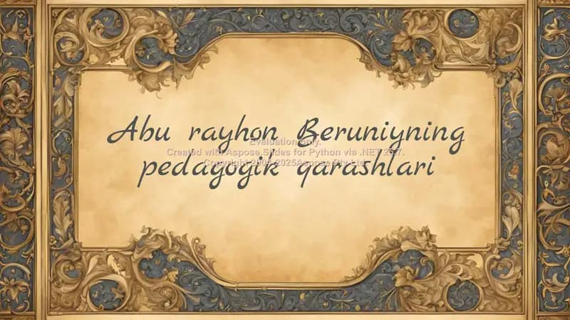 Abu Rayhon Beruniyning pedagogik qarashlari