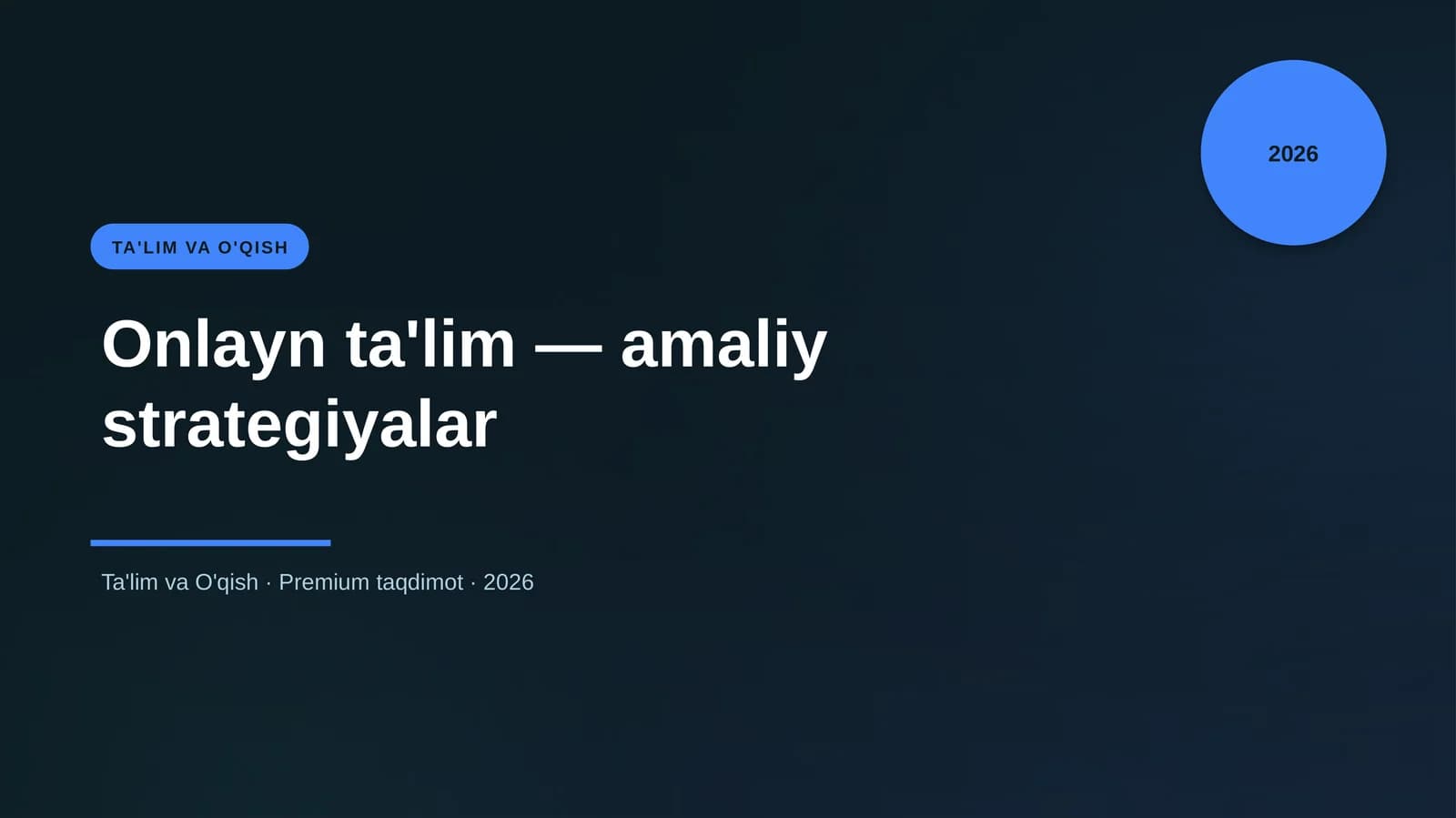 Onlayn ta'lim — amaliy strategiyalar