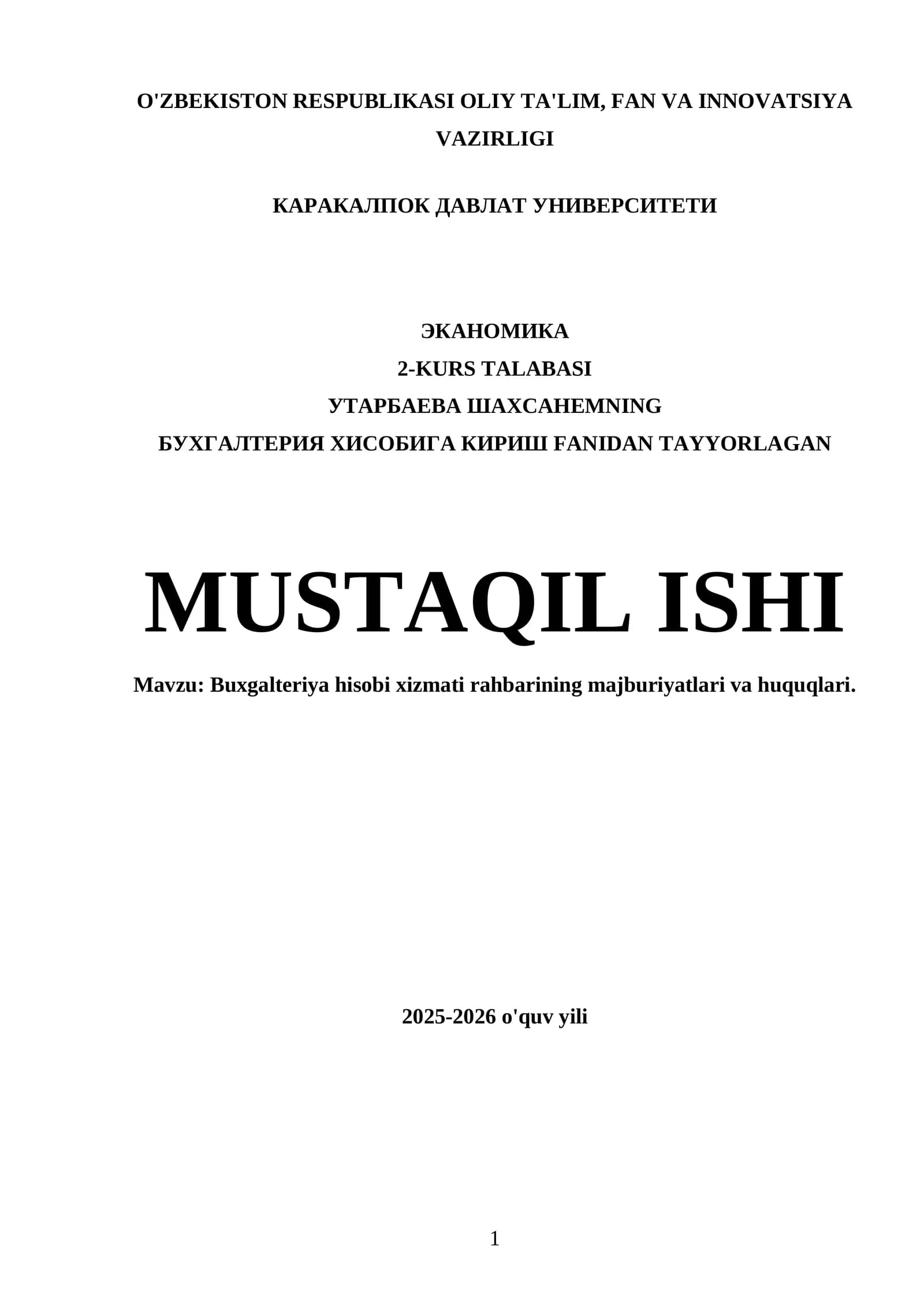 Buxgalteriya hisobi xizmati rahbarining majburiyatlari va huquqlari
