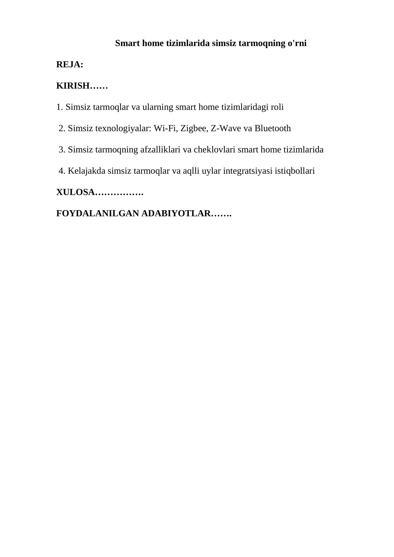 Simsiz tarmoqlar va ularning smart home tizimlaridagi roli