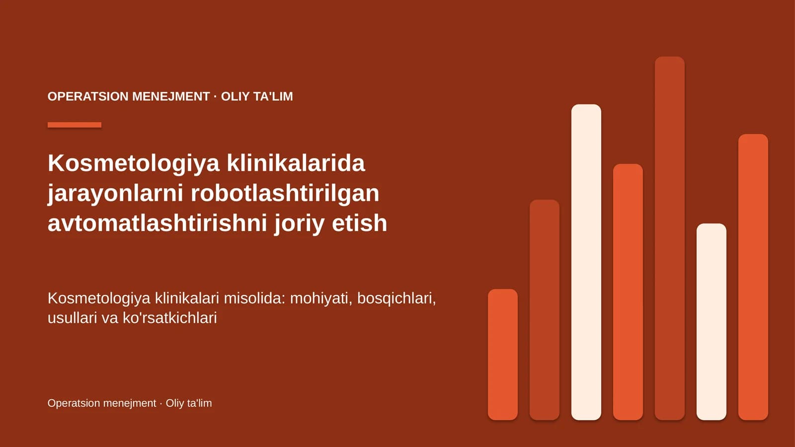 Kosmetologiya klinikalarida jarayonlarni robotlashtirilgan avtomatlashtirishni joriy etish