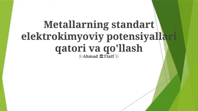Metallarning standart elektrokimyoviy potensiyallari qatori va qo'llash