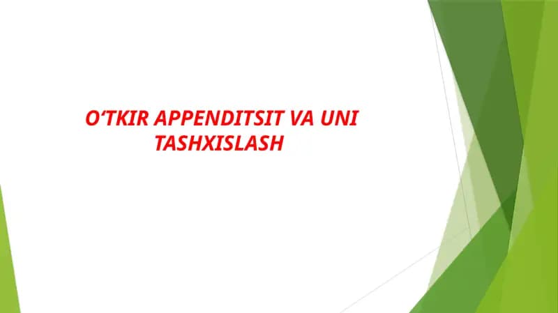 O‘tkir Appendisit va uni Tashxislash