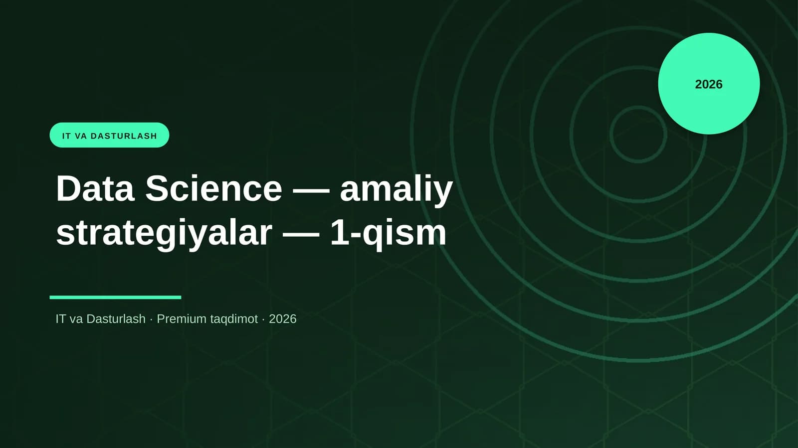 Data Science — amaliy strategiyalar — 1-qism