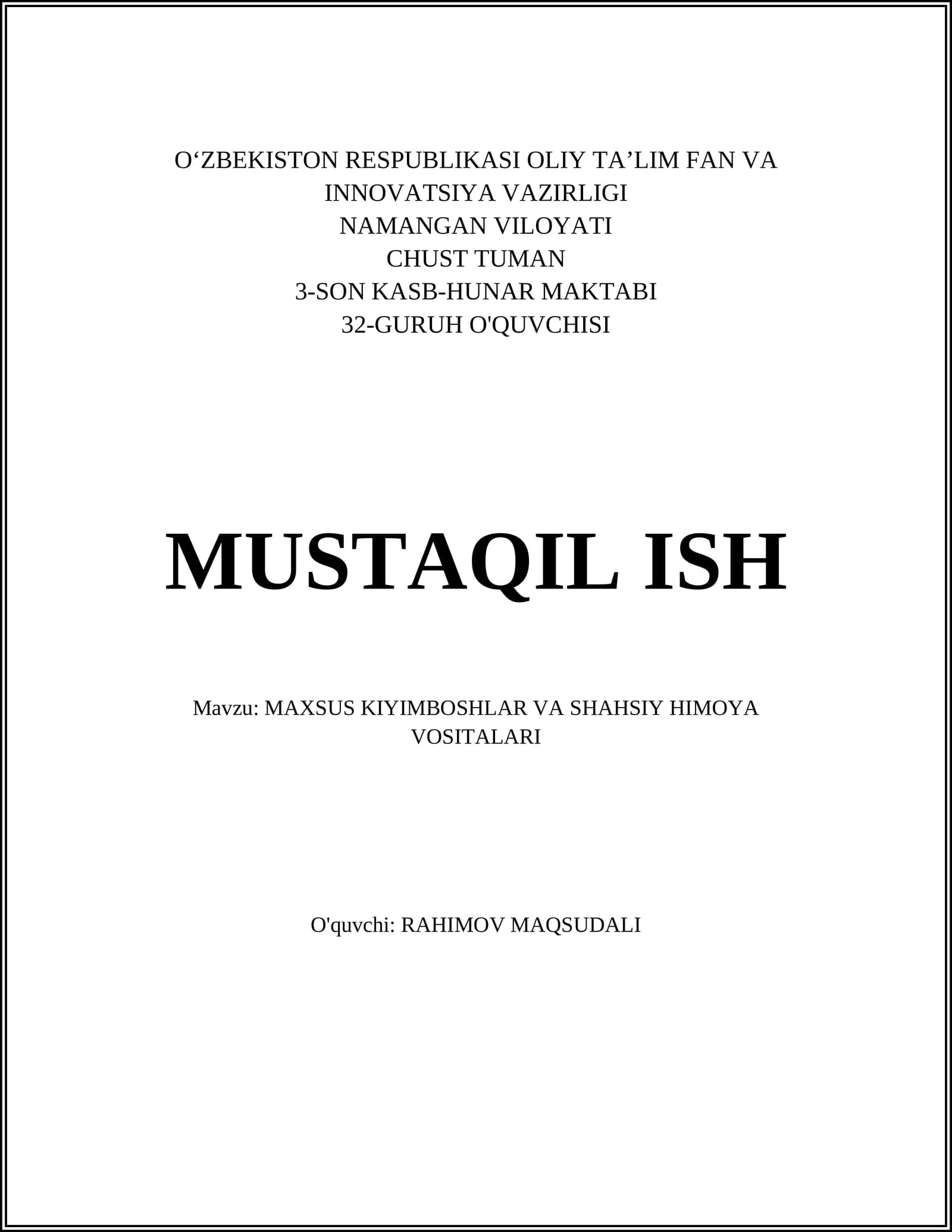 MAXSUS KIYIMBOSHLAR VA SHAHSIY HIMOYA VOSITALARI