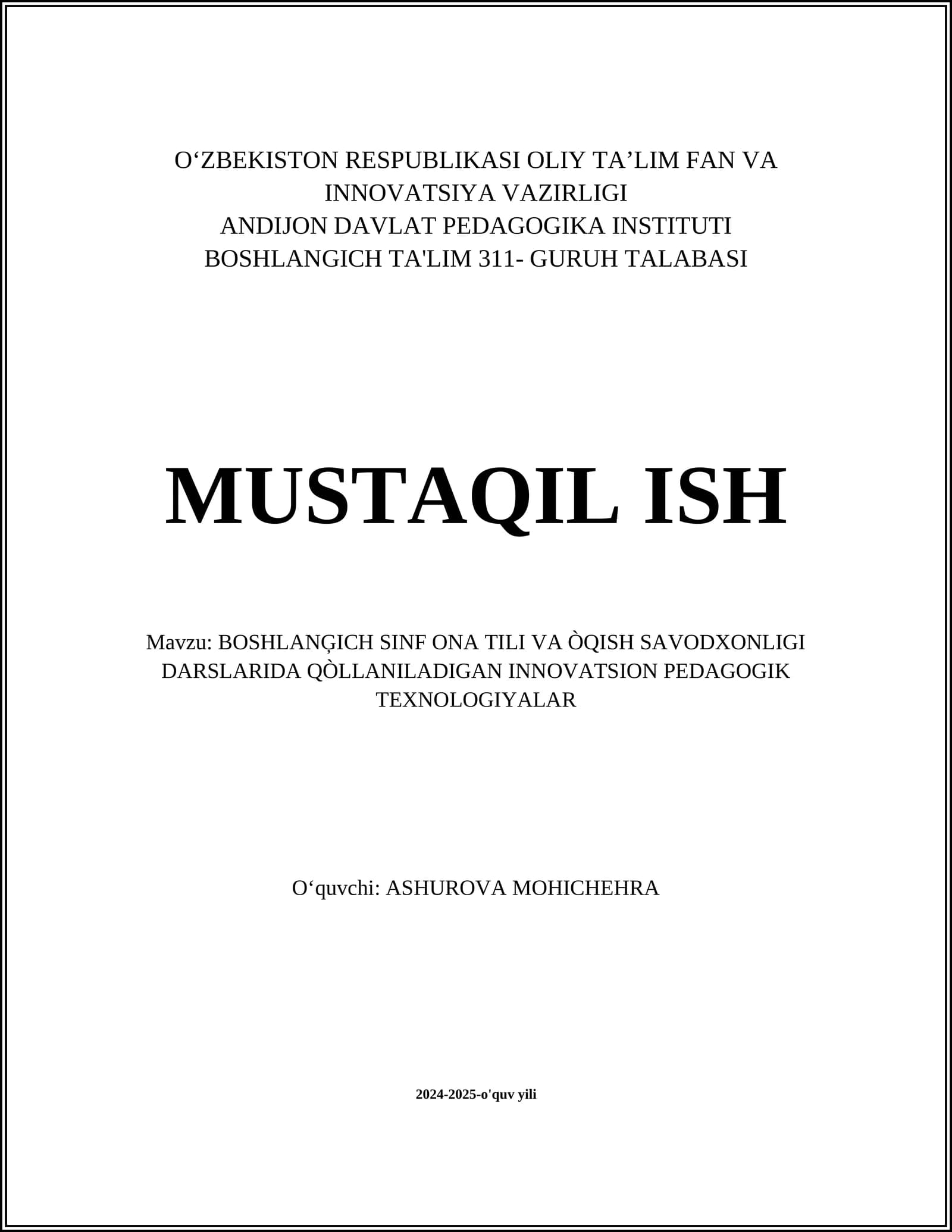 BOSHLANĢICH SINF ONA TILI VA ÒQISH SAVODXONLIGI DARSLARIDA QÒLLANILADIGAN INNOVATSION PEDAGOGIK TEXNOLOGIYALAR