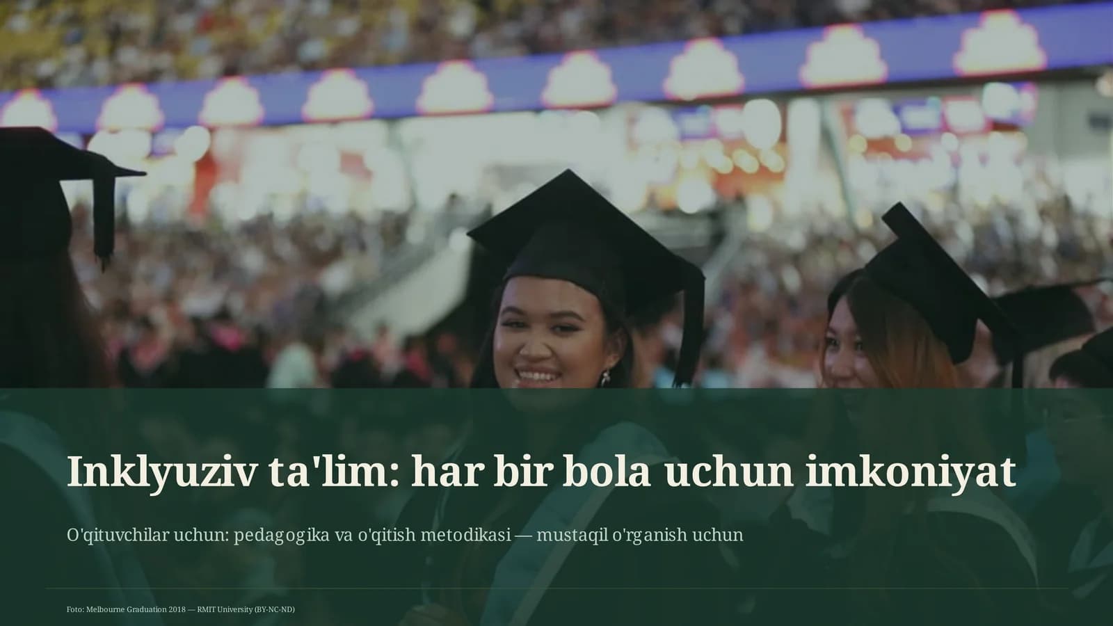 Inklyuziv ta'lim: har bir bola uchun imkoniyat