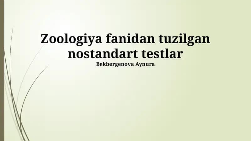 Nostandart Zoologiya Testlarining Turlari