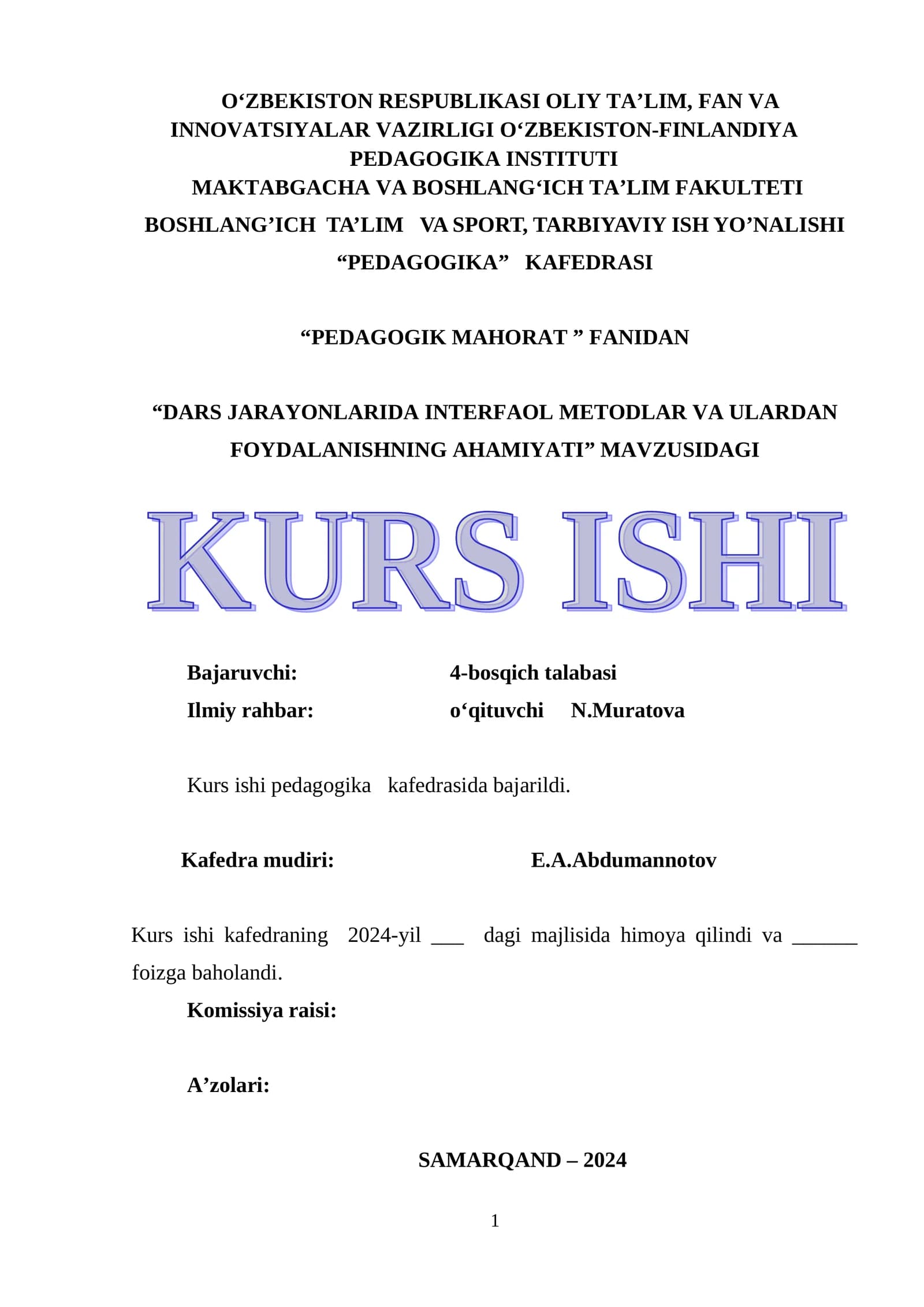 "DARS JARAYONLARIDA INTERFAOL METODLAR VA ULARDAN FOYDALANISHNING AHAMIYATI"