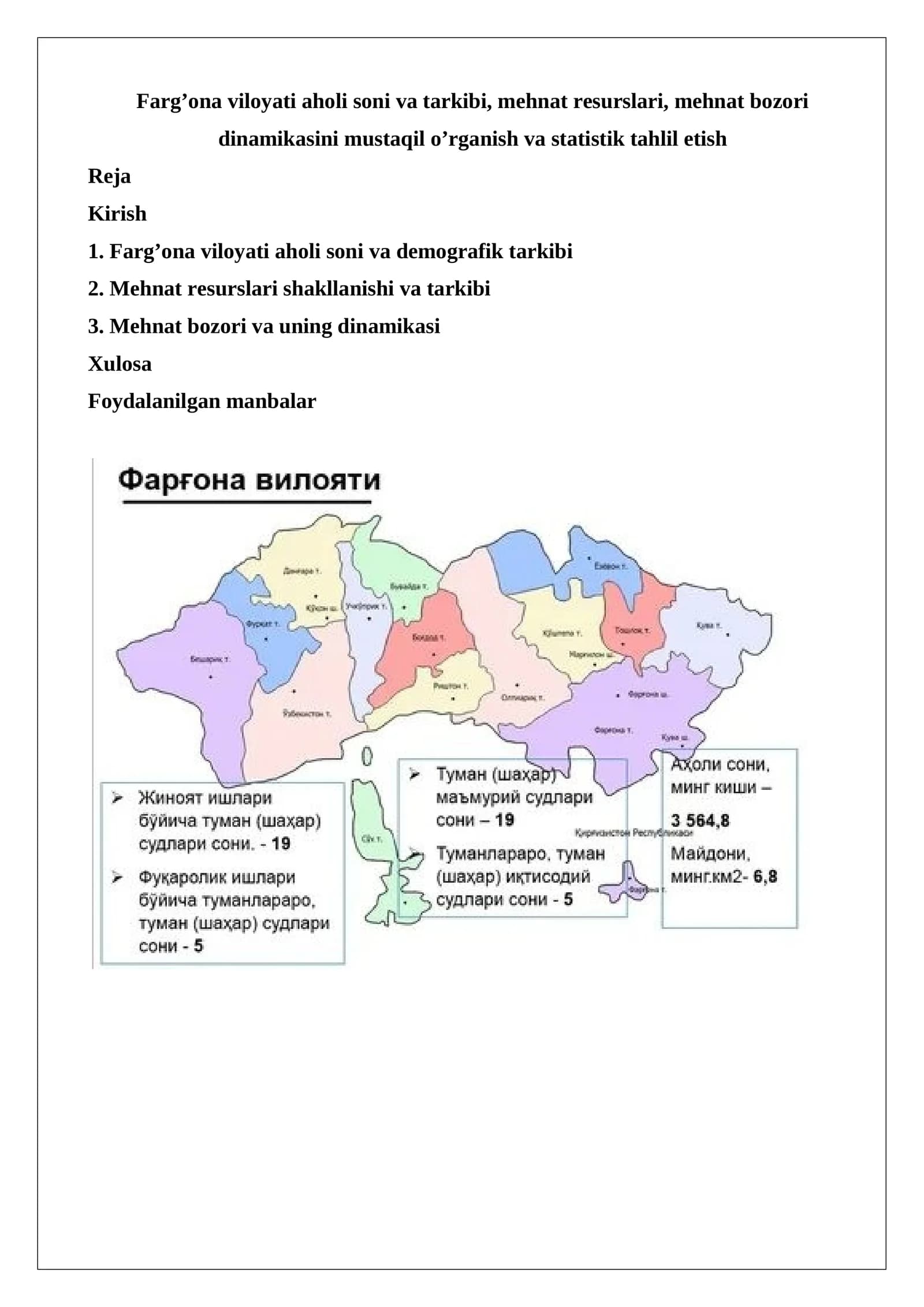 Farg’ona viloyati aholi soni va tarkibi, mehnat resurslari, mehnat bozori dinamikasini mustaqil o’rganish va statistik tahlil etish