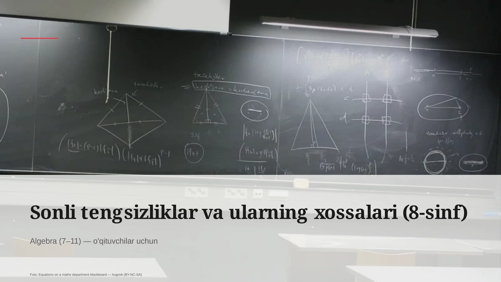 Sonli tengsizliklar va ularning xossalari (8-sinf)