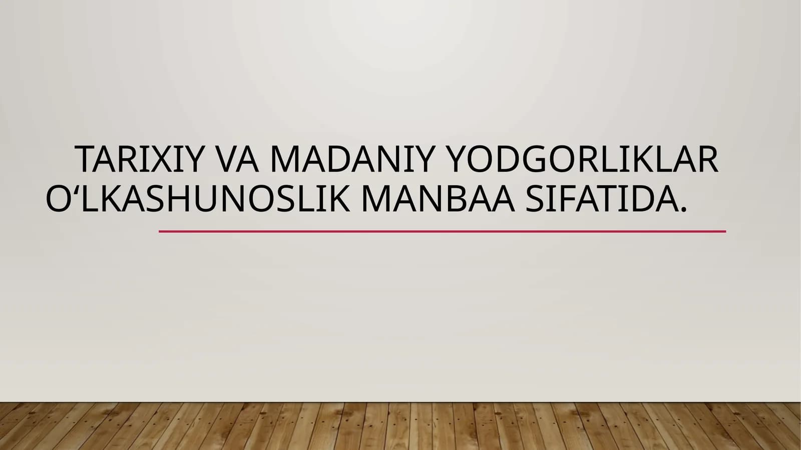 Tarixiy va madaniy yodgorliklar