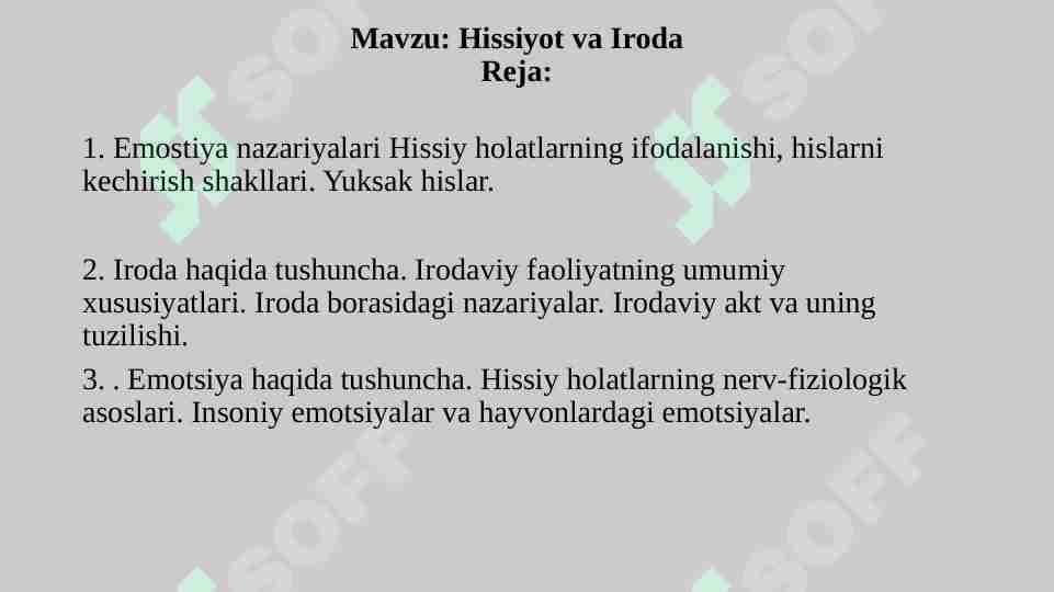 Hissiyot va Iroda
