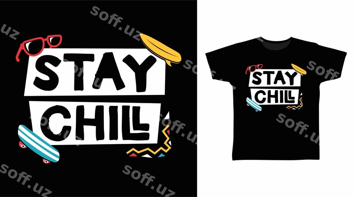 Raqiqda qoling tipografiya futbolka dizayni | Stay chill typography tshirt design