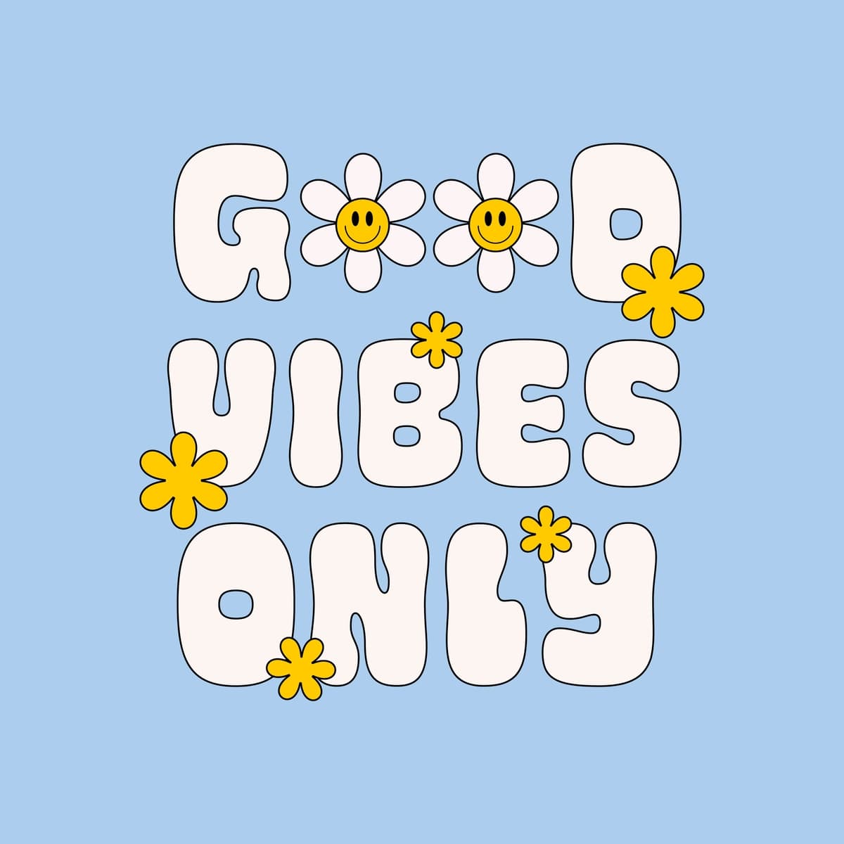 Yoqimli tebranishlar faqat retro illyustratsiya, tabassumli gullar uslubi | Good vibes only retro illustration with text smiling flowers style