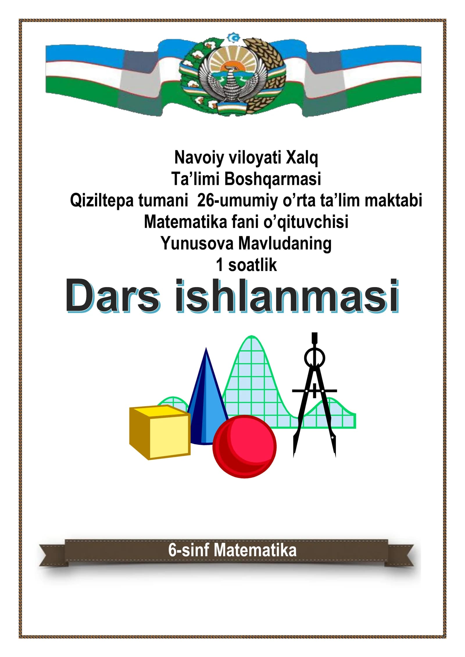 6- sinflar uchun Informatika fanidan dars ishlanma