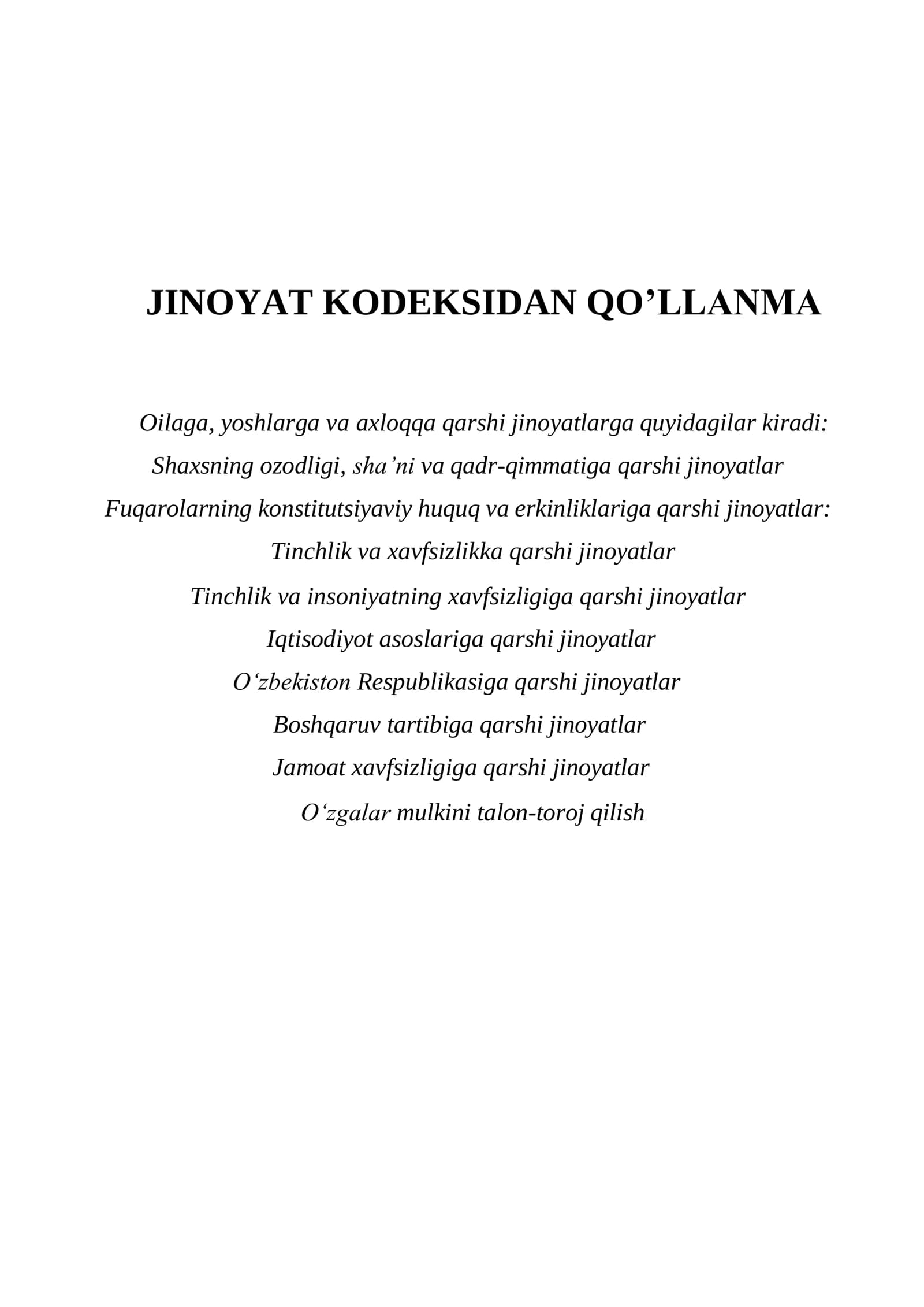 JINOYAT KODEKSI maxsus qismidan dasturiy qo'llanma.