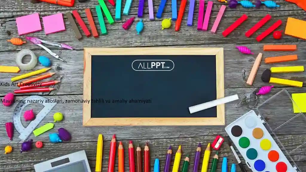 Kids Art Creativity Taqdimoti (48 Slayd)