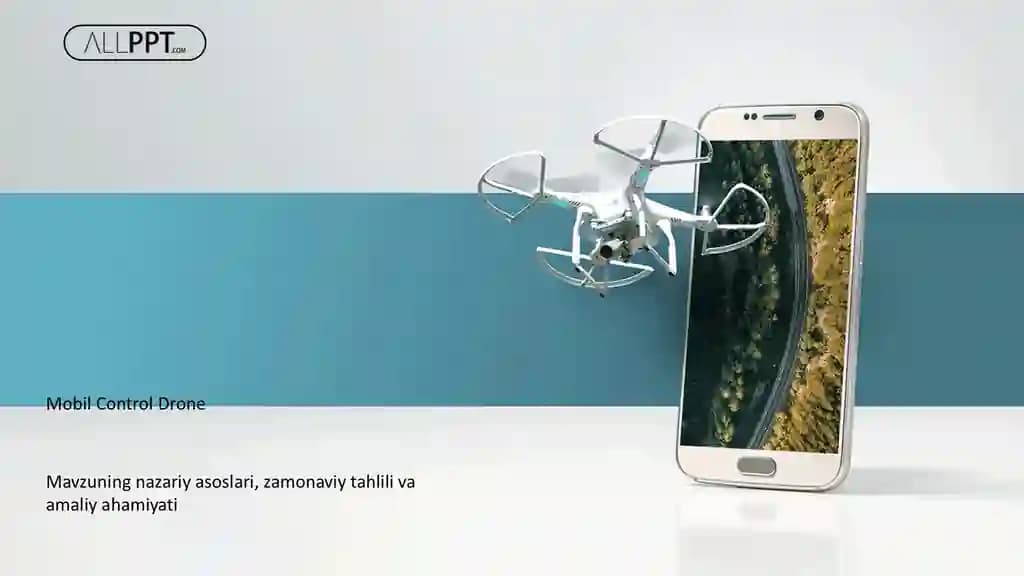 Mobil Control Drone Taqdimoti (48 Slayd)