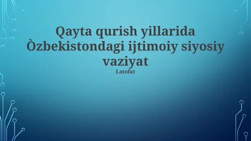 Yillar o'tish, ijtimoiy va siyosiy islohotlar, siyosiy oʻzgarishlar va iqtisodiy rivoyat