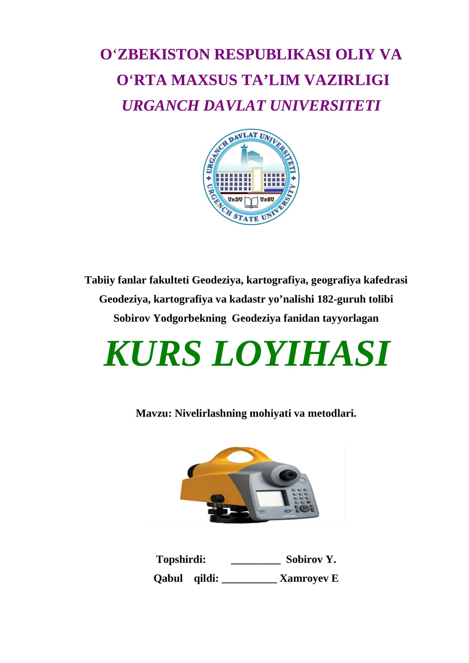 Nivelirlashning mohiyati va metodlari.