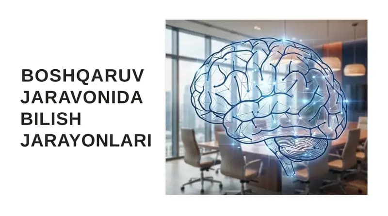 Boshqaruv jarayonida bilish jarayoni