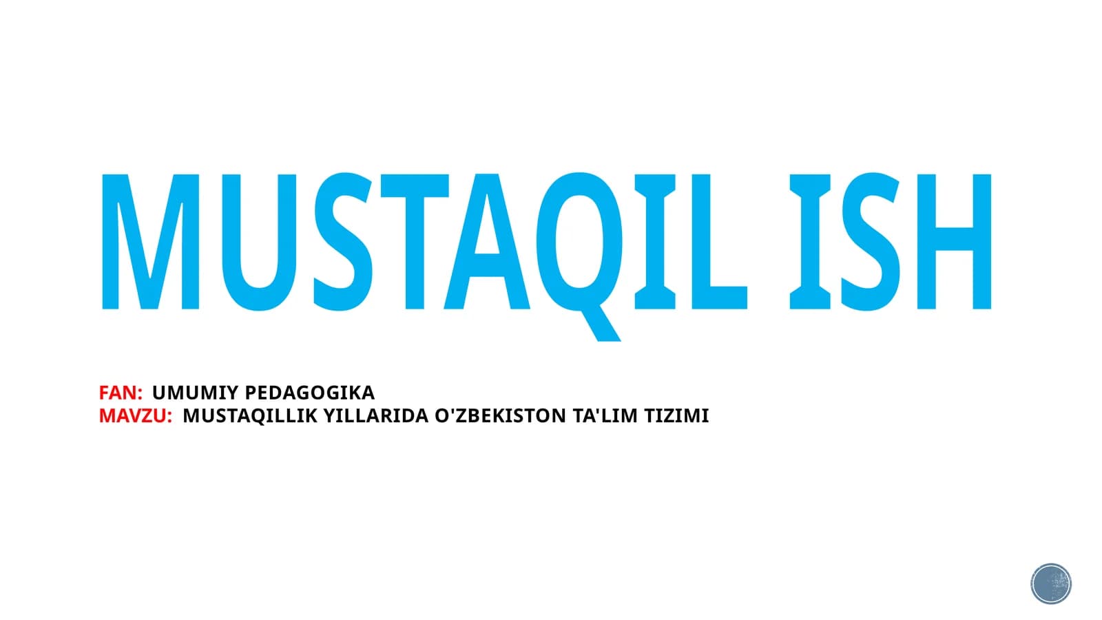 O'zbekiston mustaqillik yillarida ta'lim tizimi, ta'lim islohatlari va milliy model