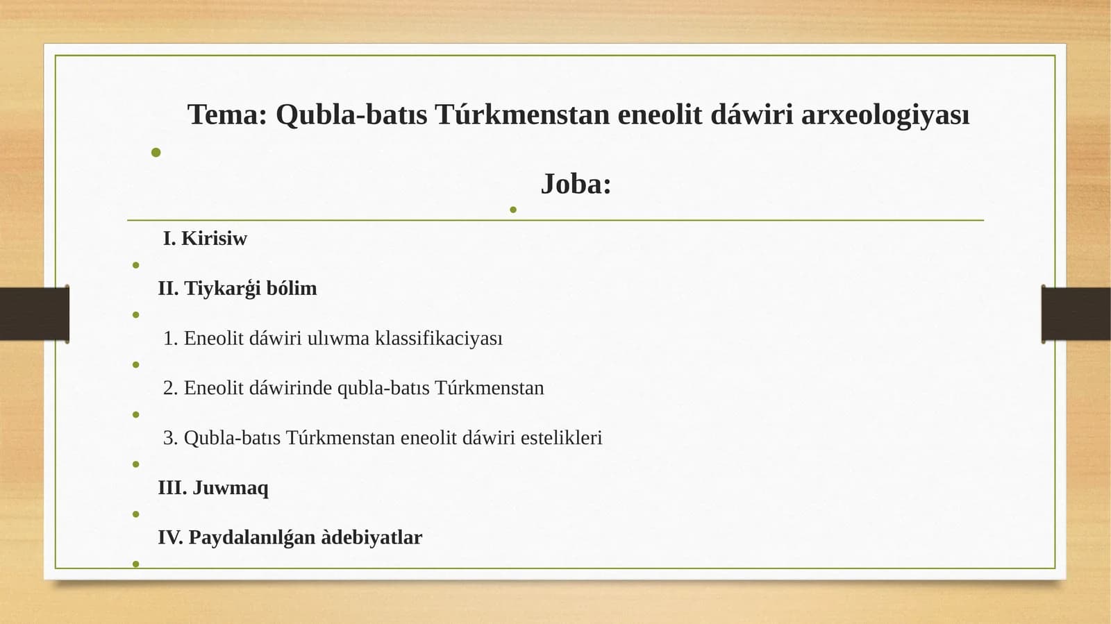 Qubla-batısTúrkmenstan eneolit dáwiri arxeologiyasi