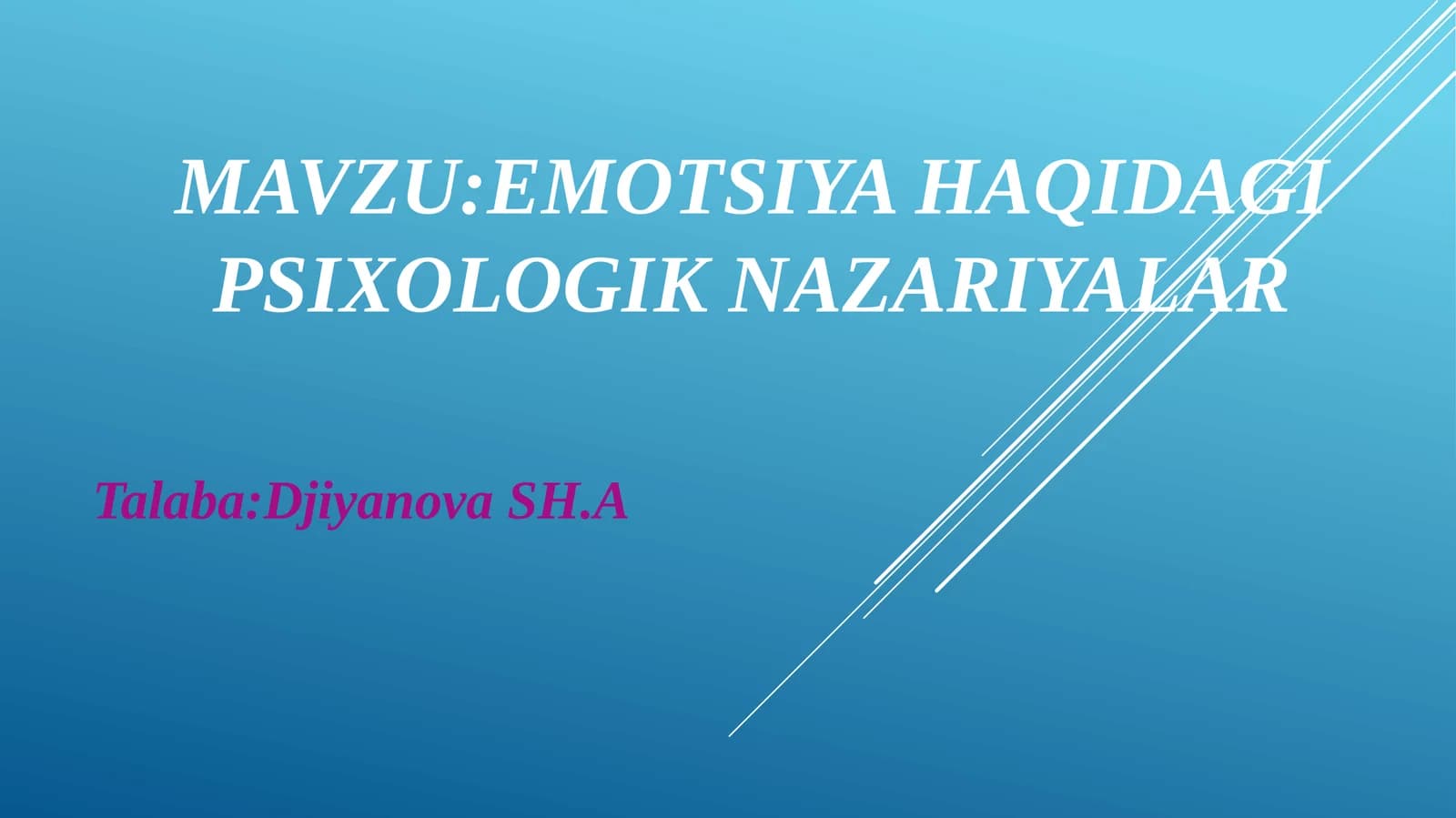 haqidagi psixologik nazariyaEmotsiyalar