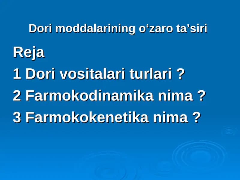 Dori moddalarining o'zaro tasiri