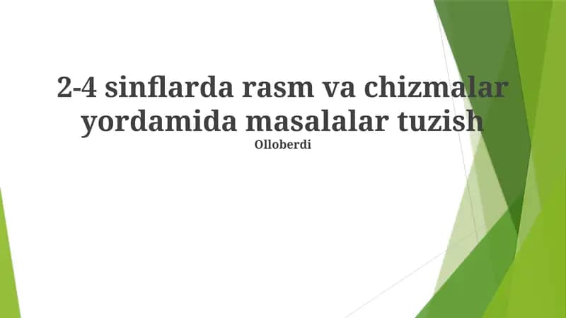 Masalalar tuzishda vizual tasvirlar kuchini oshiring va oddiy shakl va ob'ektlar orqali qiyinchiliklarni hal qiling