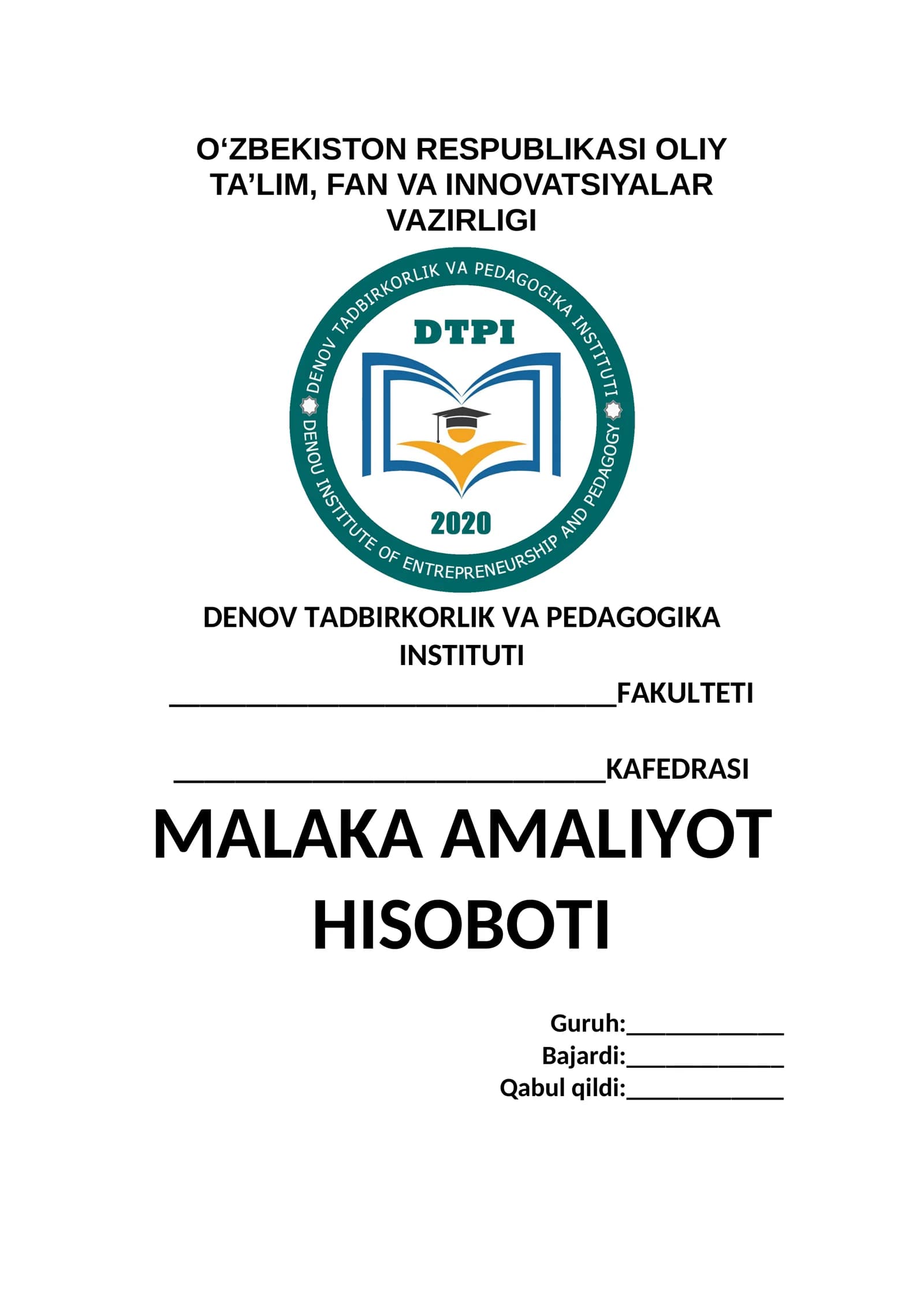 MALAKA AMALIYOT HISOBOTI yuzi