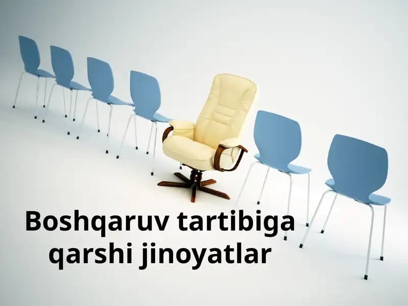 Boshqaruv tartibiga qarshi jinoyatlar