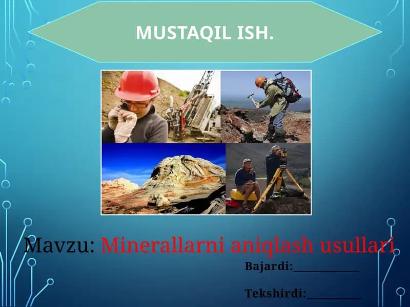 Minerallarning aniqlash usullari
