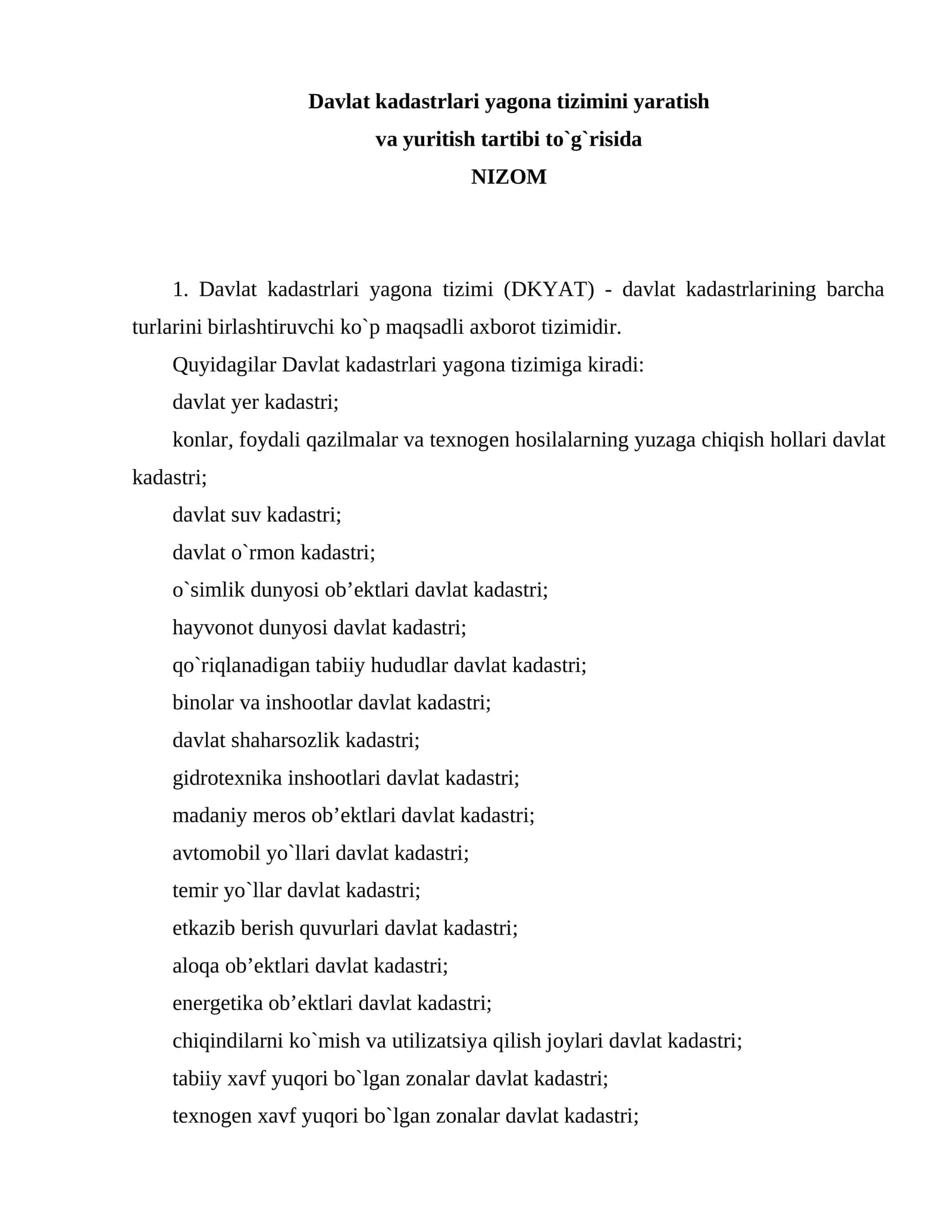 Davlat kadastrlari yagona tizimini yaratish