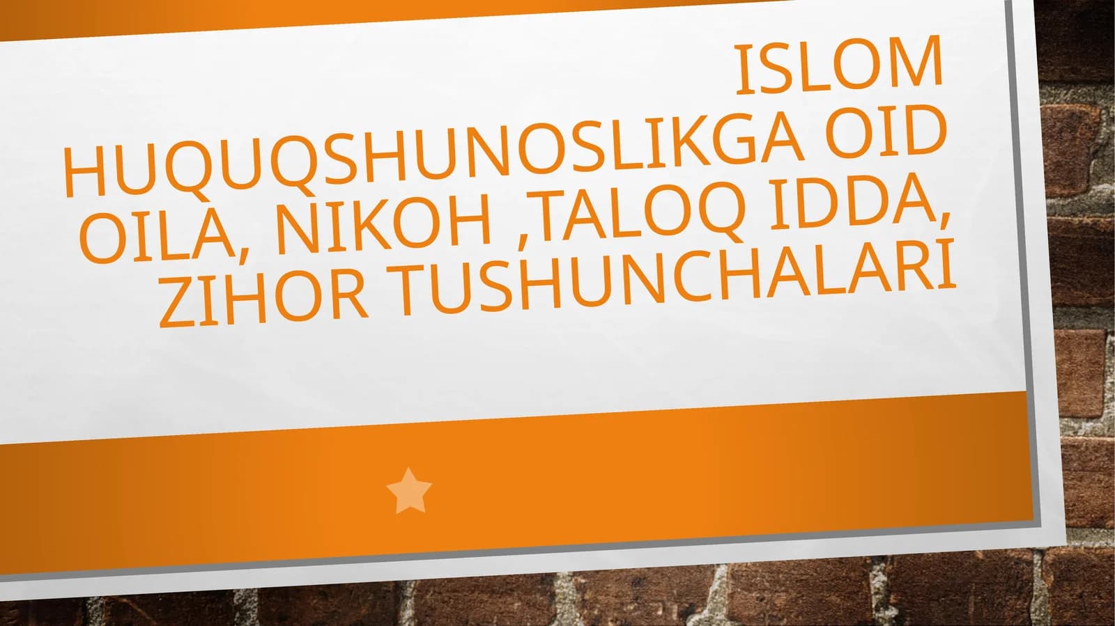 islom huquqshunoslikka oid oila taloq idda nikoh munosobatlar