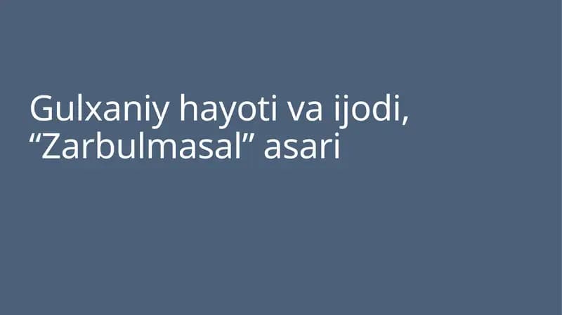 Gulxaniy hayoti va ijodi