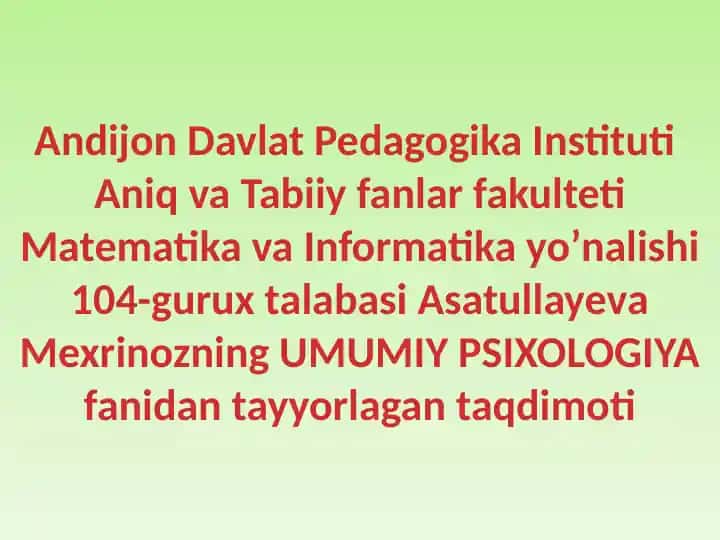 Ontogenezning ilk bosqichlarida insonning psixik rivojlanishiga xos xususiyatlari