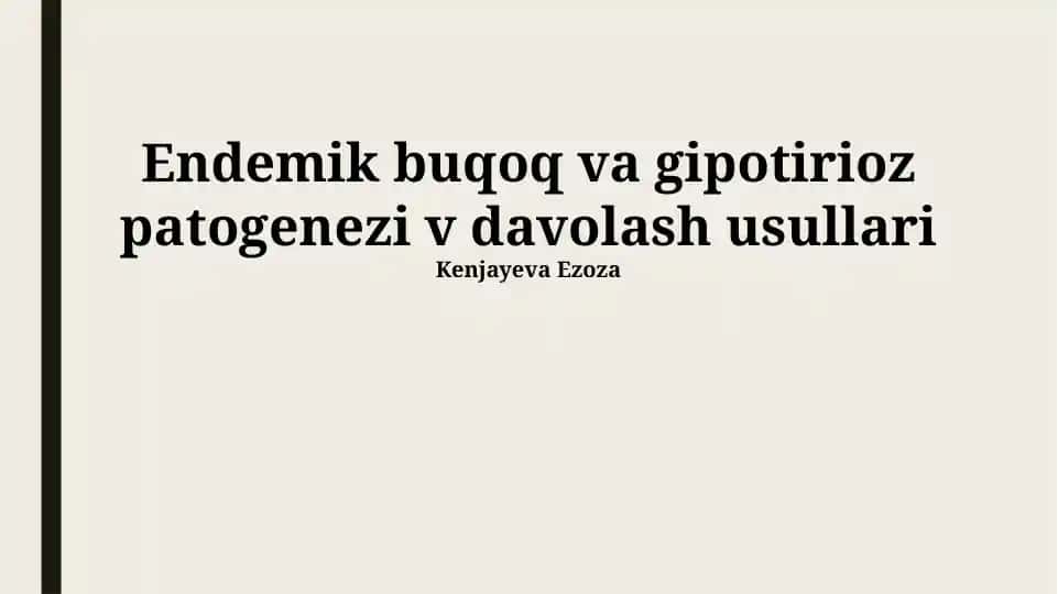Endemik G'o'də va Gipotirioz Patogenezi v Davolash Usullari