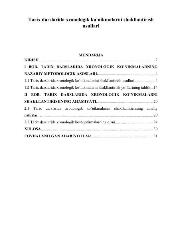 Tarix darslarida xronologik ko'nikmalarni shakllantirish usullari